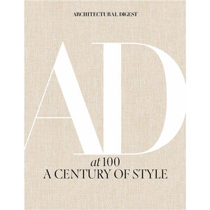 Architectural Digest at 100 - A Century of Style